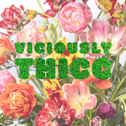 Viciously Thicc